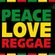 PEACE LOVE REGGAE!! image
