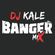 DJ KALE - BANGER MIX 2021 image