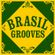 Brasil Grooves Radio Show #3 2013 image