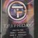 T.F.I Friday DJ Riddler 04/11/05 image