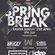 TWL SPRING BREAK PROMO 2019 - MIXED BY @DJBRUCEY image