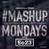 TheMashup #MondayMashup mixed by So 23 image