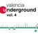 Valencia Underground Vol. 4 image