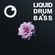 Liquid Drum & Bass Sessions #52 [December 2021] image