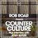 Rob Roar Presents Counter Culture. The Radio Show 009 (Guest Josh Butler) image