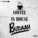 COFFEE IN HOUSE #002 - BUDAAH image