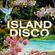 Island Disco #1 by House of Prayers image