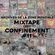 Mixtape (re)Confinement #11 image