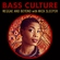Bass Culture - November 13, 2017 image
