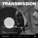 TRANSMISSION FM : Mix Series - 03 (Romain FX - Fauve Records) image