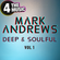 Mark Andrews - 4 The Music Exclusive - Deep and Soulful Vol 1 image