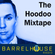Jackie Hoodo - The Hoodoo Mix Tape - 20.02.22 image