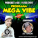 MEGA VIBE EPISODE 58 Feat. DJ TENSAI image