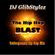 DJ GlibStylez - The Hip Hop BLAST (Underground Hip Hop Mix) image