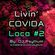 LIVING COVIDA LOCA #2 image