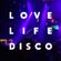 FUNKY GROOVE SEDUCTION _ LOVE LIFE DISCO in the MIX image