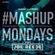 TheMashup #MondayMashup mixed by Joe Reece image