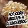 POP CORN MIXTAPE4 #djunderdog image