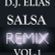 DJ Elias - Salsa Remix Vol.1 image