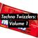 Techno Twizzlers: Volume 1 image