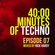 40 minutes of Techno - Episode 07 image