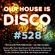 Our House is Disco #528 from 2022-02-04 image