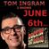 Two Shows from Tom Ingram June 6th 2021 image