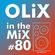 OLiX in the Mix - 80 - 90s Party Mix image