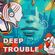 Mel - Deep Trouble - 191121 image