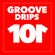 Groove Drips episode 101 image