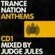 Trance Nation Anthems Mixed By Judge Jules - CD1 image