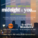 [Listen Again] NEW WEEKLY SHOW MIDNIGHT & YOU Sept 12 2023 image