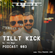 Tillt Kick - Podcast 003 by Yll Megi image