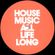 House Music All Life Long By Franco Sciampli image