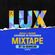 LUX MIXTAPE 4 BY DJ BERKUM (Dancehall, RnB, Reggaeton, Afro 'Bashment') image