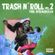 Trash n' Roll en 7" con Atizagruexo. Vol. 2. Radio Paax image