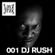 LOVE and HATE (Exclusive Mix) - 001 DJ RUSH image