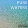 Pure Waters // @Power909FM MixShow image