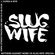 Slug Wife Vs Mothers Against Noise w/ Kursa & Myr - 18th January 2018 image