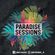 Paradise Sessions 6: HOUSE | MASH UP | CLUB | FUNKY | TECH image
