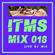 I T M S - MIX 018 (live DJ mix) image