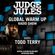 JUDGE JULES PRESENTS THE GLOBAL WARM UP EPISODE 1003 image