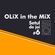 OLiX in the Mix - Setul de joi #6 image