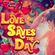Love Saves The Day Pt.2 Promo image