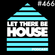 Let There Be House podcast with Glen Horsborough #466 image