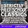 Strictly Old School Classics - R&B and Hip Hop image