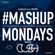 TheMashup #mashupmonday mixed by DJ Cush image