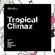 WIWWG.COM/MIXTAPE ‎– Tropical Climax image