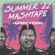 SUMMER '22 MASHTAPE image
