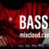 BassIQ Show : Mexico City Bass Music Show / Stay at Home image